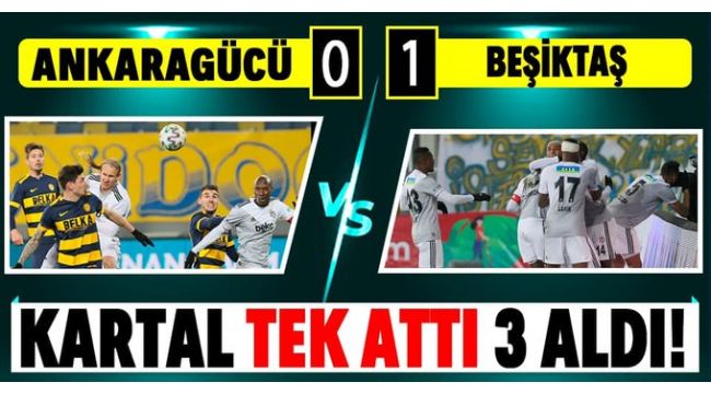 Beşiktaş deplasmanda galip geldi