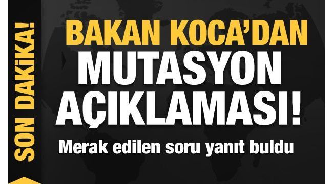 "Mutasyonuna Türkiye'de rastlanmamıştır"