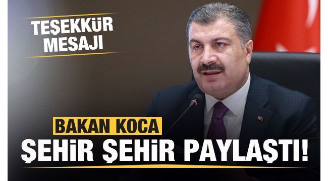 Bakan Koca 27 şehre teşekkür etti! İzmir de var