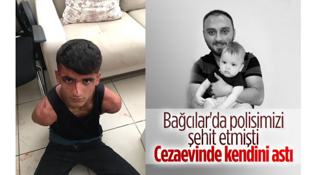 Polisi şehit eden zanlı intihar etti