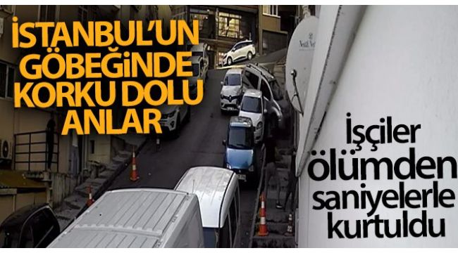 İşçiler ölümden saniyelerle kurtuldu