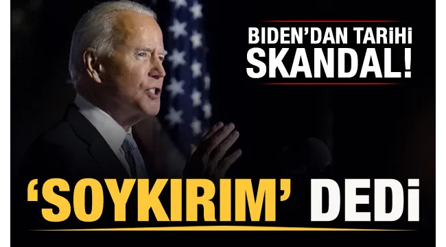 Biden, 1915 olayları için "soykırım" dedi