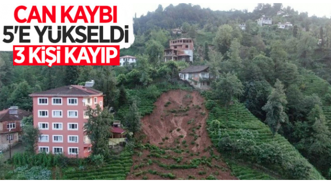 Rize'de ölü sayısı 5'e yükseldi, 3 kişi ise aranıyor