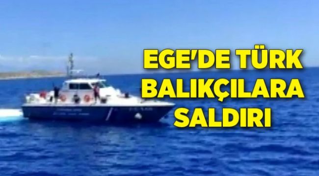 Ege'de Türk balıkçılara Yunan mermisi