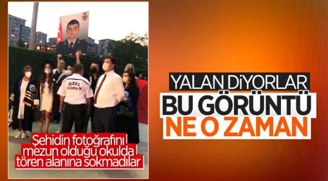 Şehidin fotoğrafını üniversiteye sokmadılar