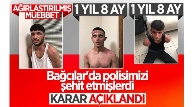 Polis memurunun şehit edilmesi davasında karar çıktı