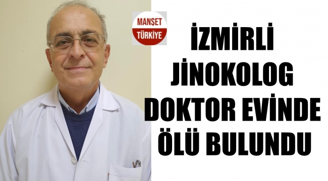 Doktor evinde ölü bulundu