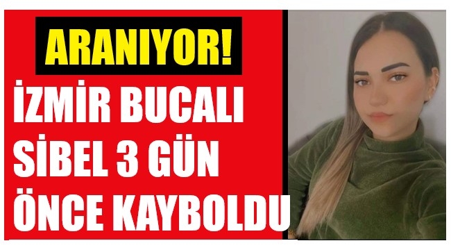 Evinden çıktı, geri dönmedi