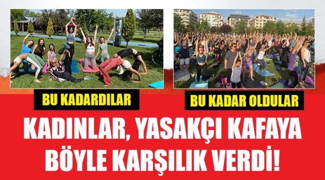 Kadınlara yoga yasağı ters tepti