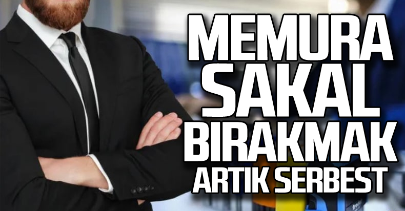 Memurun sakal uzatması serbest bırakıldı!