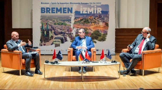 Bremen - İzmir hattında yeni ekonomik iş birliği modeli