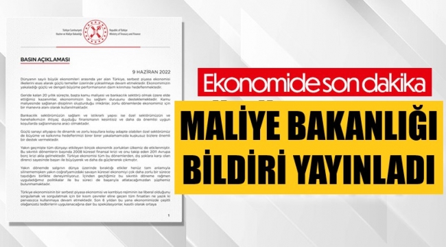 Maliye Bakanlığı bildiri yayınladı