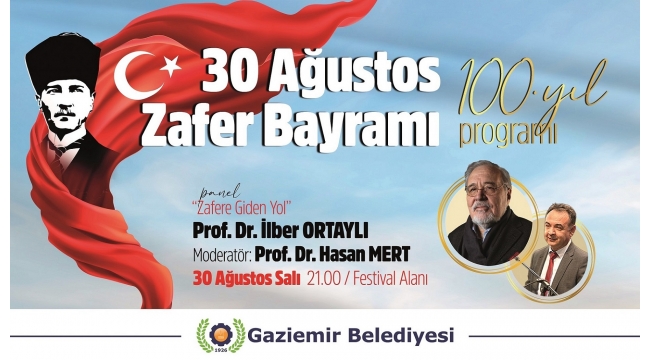 Ünlü tarihçi Prof. Dr. İlber Ortaylı, Gaziemir'de büyük zaferi anlatacak