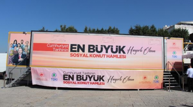 'İlk Evim, İş Yerim, İlk Evim Arsa' projesi tanıtım TIR'ı İzmir'de