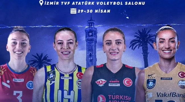 İzmir'de voleybol şöleni! Dev takımlar geliyor