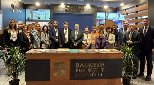 Balıkesir'in mirası Heritage İstanbul Fuarı'nda tanıtılıyor