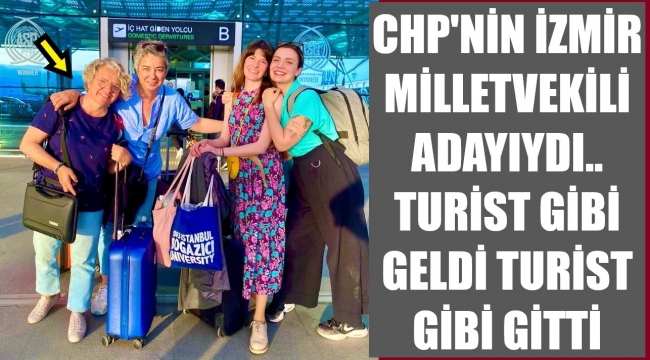 "İzmir dün ben geliyordum, bugün biraz gidiyoruz"