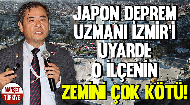 Deprem uzmanından İzmir için kritik uyarı!
