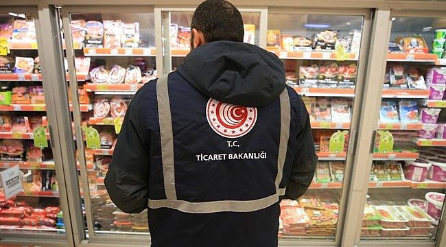 Ticaret Bakanlığı'ndan "fahiş fiyat" cezası