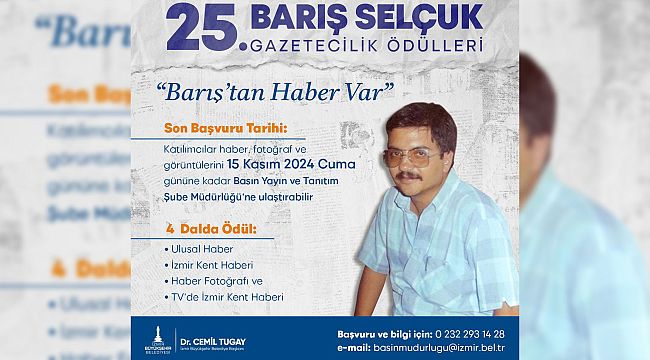 25. Barış Selçuk Gazetecilik Ödülleri için başvurular sürüyor