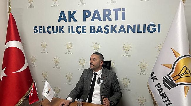 AK Parti Selçuk İlçe Başkanı Bayraklı'dan 'otopark' açıklaması'